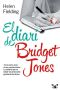 [Bridget Jones 01] • El Diari De Bridget Jones